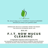 F.I.T. Now! Mucus Clearing